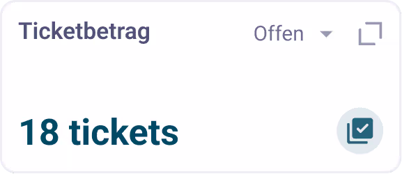 Widget, das '18 Tickets' mit offenem Status und einem Häkchen-Symbol anzeigt